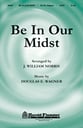 Be in Our Midst SATB choral sheet music cover